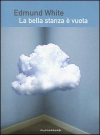 Produktbild: La bella stanza &egrave; vuota