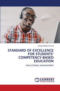 Produktbild: Standard Of Excellence For Students' Competency-Based Education