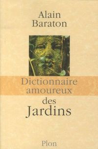 Produktbild: Dictionnaire amoureux des jardins