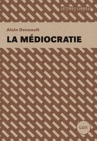 Produktbild: La mediocratie