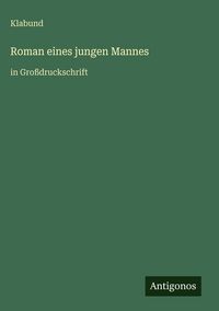 Produktbild: Roman eines jungen Mannes
