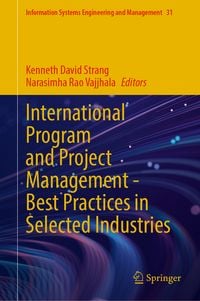 Produktbild: International Program and Project Management &mdash; Best Practices in Selected Industries