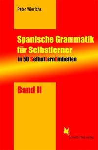 Produktbild: SelbstLernEinheiten Spanisch / Spanische Grammatik f&uuml;r Selbstlerner