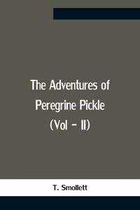 Produktbild: The Adventures Of Peregrine Pickle (Vol - Ii)