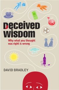 Produktbild: Bradley, D: Deceived Wisdom