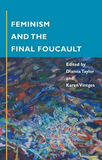 Produktbild: Feminism and the Final Foucault