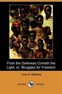 Produktbild: Delaney, L: from The Darkness Cometh The L