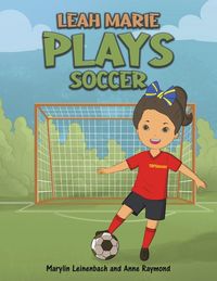 Produktbild: Leah Marie Plays Soccer