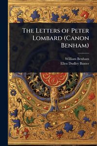 Produktbild: The Letters of Peter Lombard (Canon Benham)