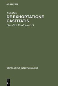Produktbild: De exhortatione castitatis
