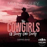 Produktbild: The Cowgirls Of Sleepy Oaks County