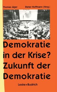 Produktbild: Demokratie in der Krise ? Zukunft der Demokratie