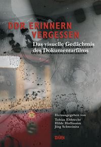 Produktbild: DDR - Erinnern, Vergessen