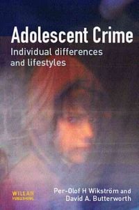 Produktbild: Wikstrom, P: Adolescent Crime