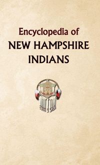 Produktbild: Encyclopedia of New Hampshire Indians
