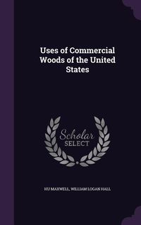 Produktbild: Uses of Commercial Woods of the United States