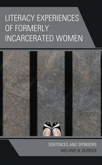 Produktbild: Literacy Experiences of Formerly Incarcerated Women