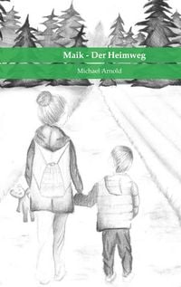 Produktbild: Maik - Der Heimweg