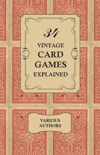 Produktbild: 34 Vintage Card Games Explained