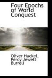 Produktbild: Four Epochs of World Conquest