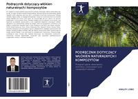 Produktbild: Podr&iquest;cznik dotycz&iquest;cy w&iquest;&oacute;kien naturalnych i kompozyt&oacute;w