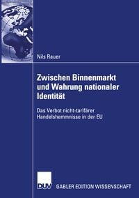 Produktbild: Zwischen Binnenmarkt und Wahrung nationaler Identit&auml;t