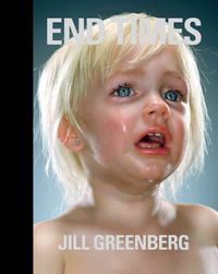 Produktbild: Jill Greenberg - End Times
