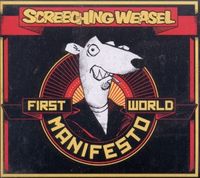 Produktbild: Screeching Weasel: First World Manifesto