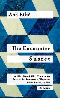 The Encounter / Susret (C1)