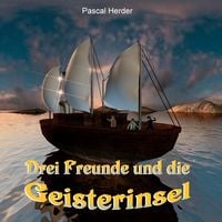 Produktbild: Drei Freunde und die Geisterinsel