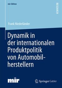 Bild vom Artikel Dynamik in der internationalen Produktpolitik von Automobilherstellern vom Autor Frank Niederländer