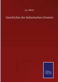 Produktbild: Geschichte des Italienischen Drama's