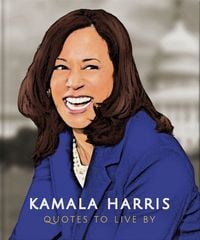 Produktbild: Kamala Harris: Quotes to Live by
