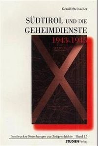 Produktbild: Südtirol und die Geheimdienste 1943-1945