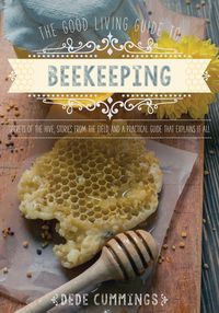 Produktbild: The Good Living Guide to Beekeeping