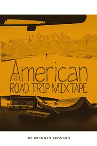 Produktbild: The New American Road Trip Mixtape