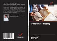 Produktbild: Wpadki w endodoncji