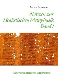 Produktbild: Notizen zur Idealistischen Metaphysik I