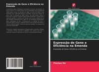 Produktbild: Express&atilde;o de Gene e Efici&ecirc;ncia na Emenda