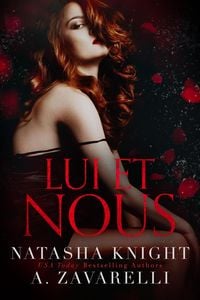 Produktbild: Lui et nous (Mine & His Romantic Duet, #2)