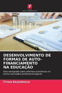 Produktbild: Desenvolvimento De Formas De Auto-Financiamento Na Educa&ccedil;&atilde;o