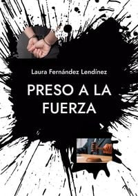 Produktbild: Preso a la fuerza