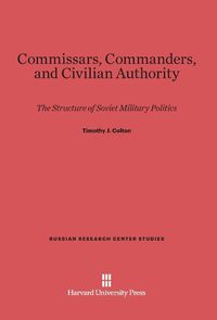 Produktbild: Commissars, Commanders, and Civilian Authority