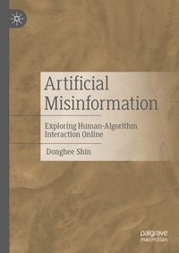 Produktbild: Artificial Misinformation