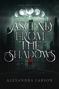 Produktbild: Ascend from the Shadows