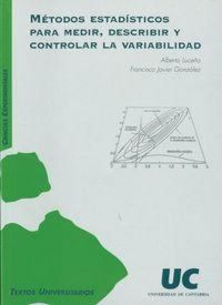 Produktbild: M&eacute;todos estad&iacute;sticos para medir, describir y controlar la variabilidad