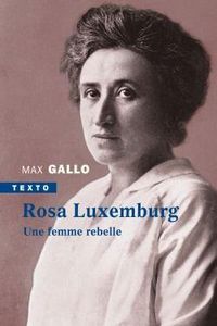 Produktbild: Rosa Luxemburg : une femme rebelle