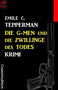 Produktbild: Die G-men und die Zwillinge des Todes: Krimi