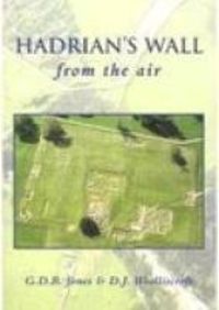 Produktbild: Jones, G: Hadrian's Wall From The Air