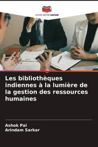 Produktbild: Les biblioth&egrave;ques indiennes &agrave; la lumi&egrave;re de la gestion des ressources humaines